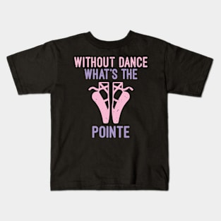 Ballet Dancer Kids T-Shirt